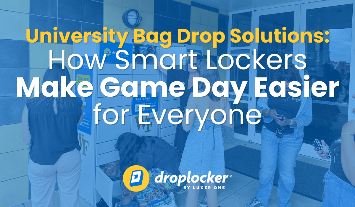 University Bag Drop Solutions: How Smart Lockers Make Game Day Easier for Everyone